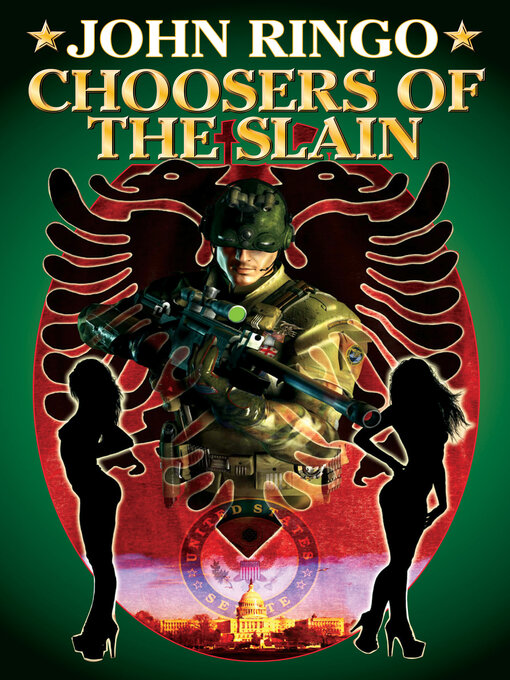 Title details for Choosers of the Slain by John Ringo - Available
